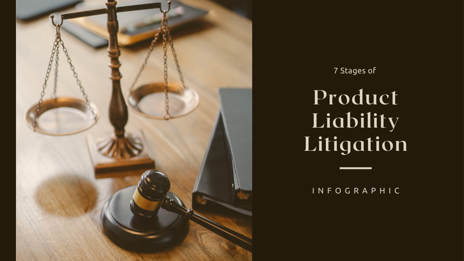 7 Stages of Product Liability Litigation